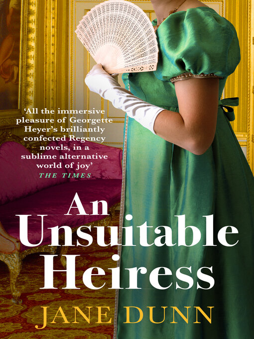 Title details for An Unsuitable Heiress by Jane Dunn - Wait list